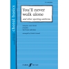 You'll never walk alone
