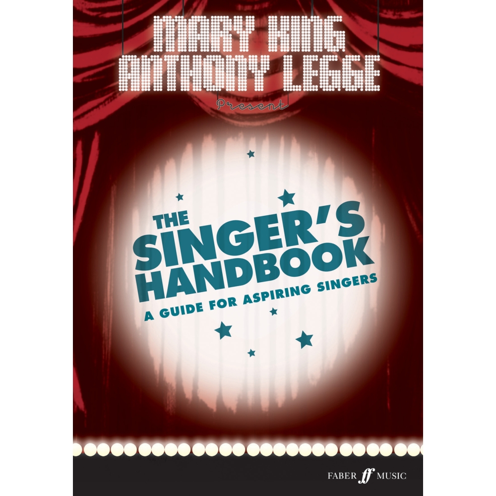 King, Mary & Legge, Anthony - The Singer's Handbook