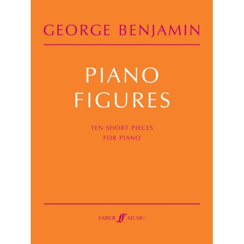 Benjamin, George - Piano Figures