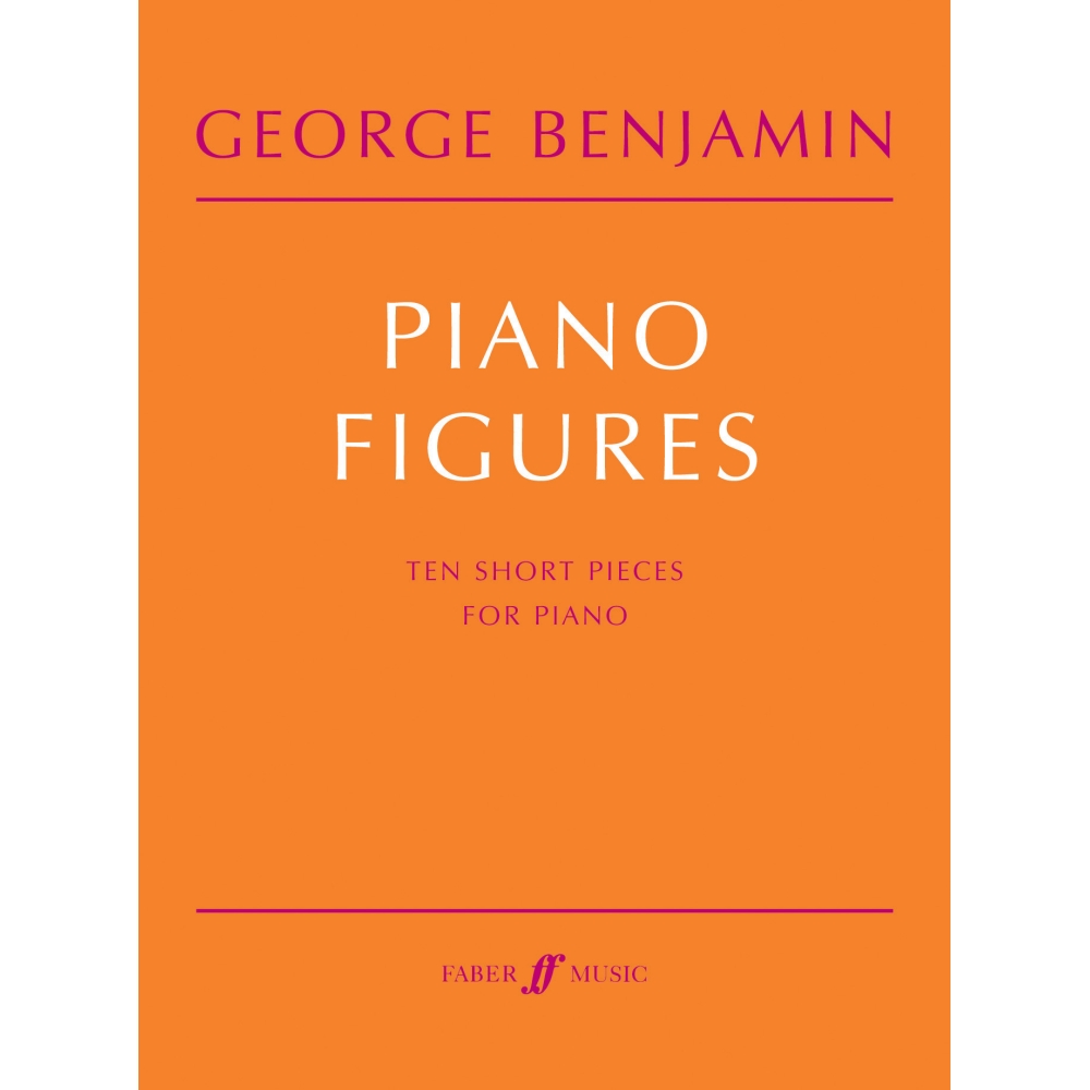 Benjamin, George - Piano Figures