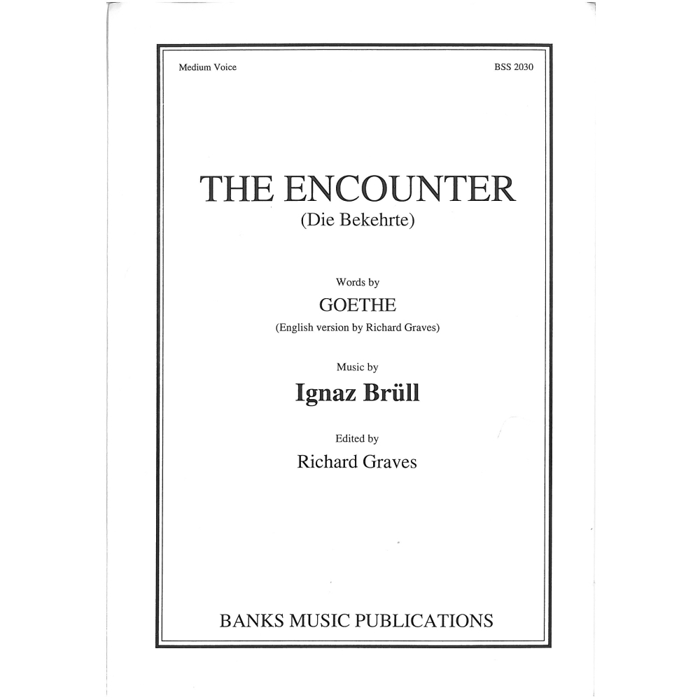 Brull, Ignaz - The Encounter (Die Bekehrte)