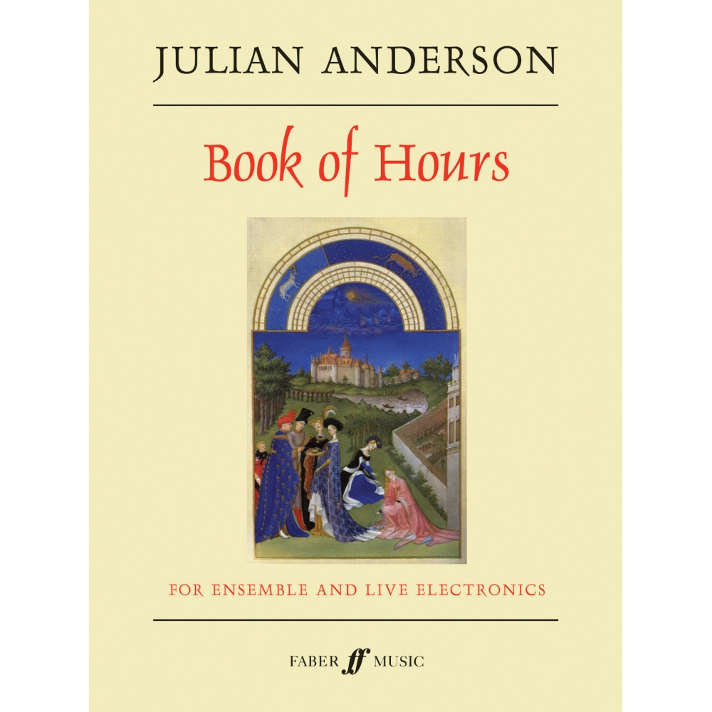 Anderson, Julian - Book of Hours