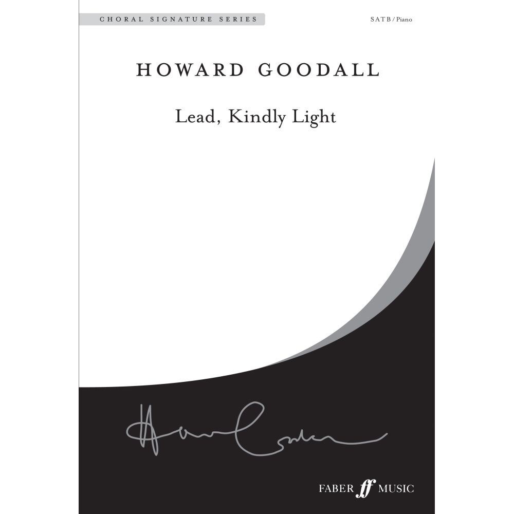 Goodall, Howard - Lead, Kindly Light.