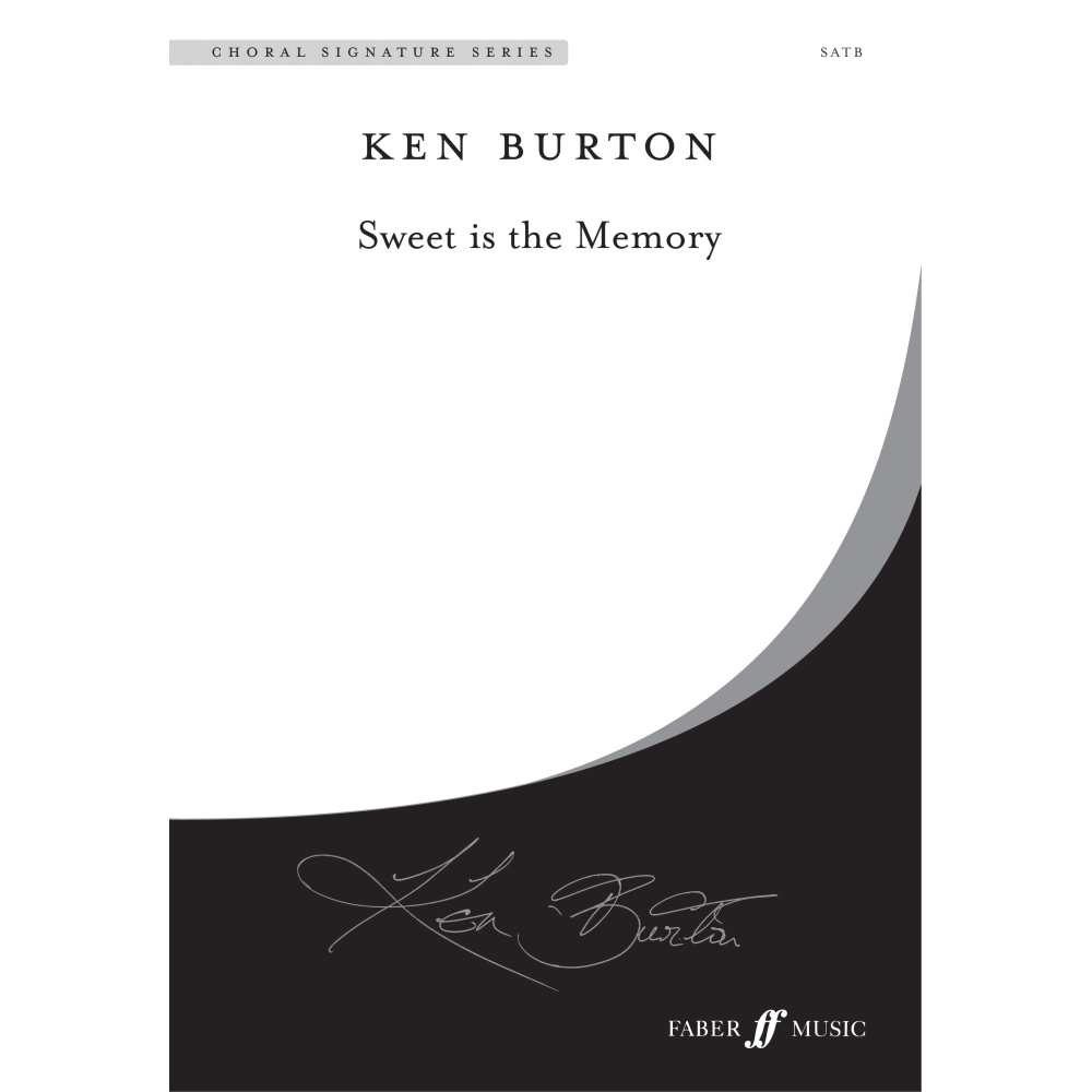 Burton, Ken - Sweet is the Memory.