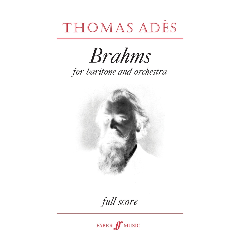 Ades, Thomas - Brahms
