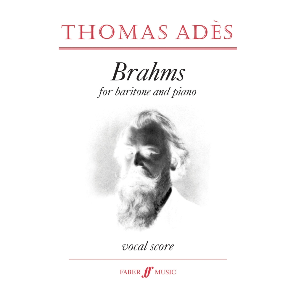 Ades, Thomas - Brahms