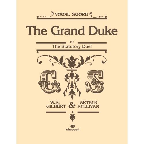 Gilbert & Sullivan - The Grand Duke