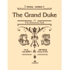 Gilbert & Sullivan - The Grand Duke