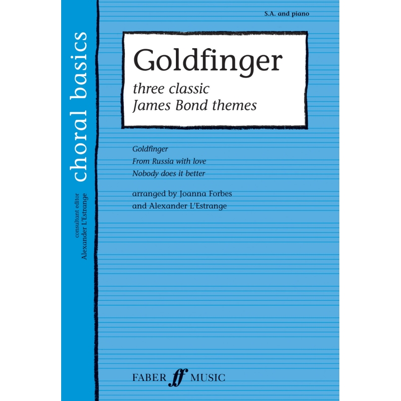 Forbes, J & L'Estrange, A - Goldfinger (Classic James)