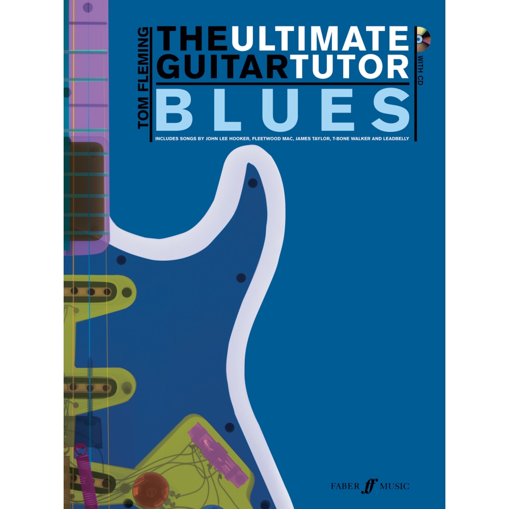 Fleming, Tom - Ultimate Guitar Tutor Blues