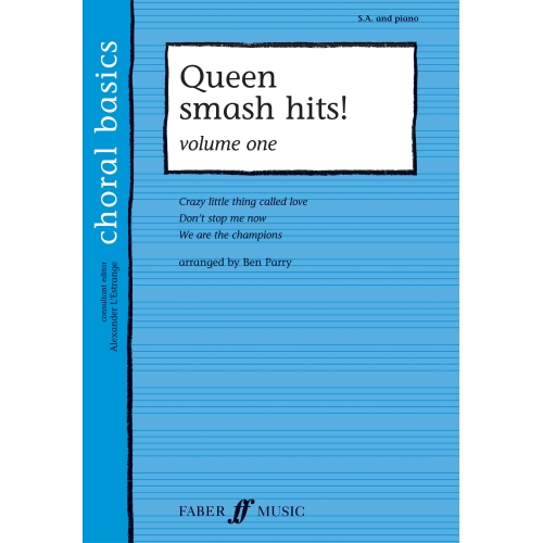 Queen Smash Hits! Volume 1 (Upper Voices)