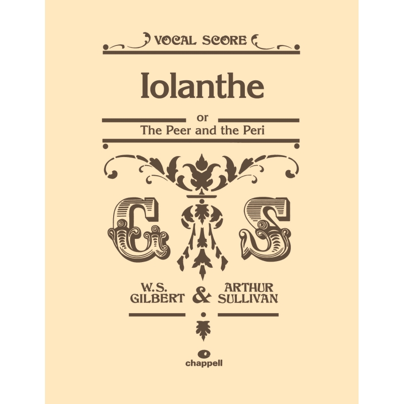 Gilbert & Sullivan - Iolanthe