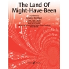 Novello, I & Moore, E - The Land of might have been