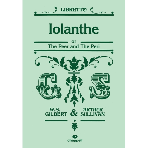 Gilbert & Sullivan - Iolanthe