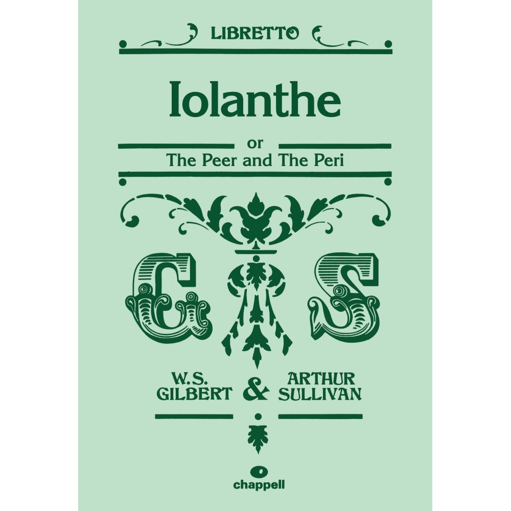 Gilbert & Sullivan - Iolanthe