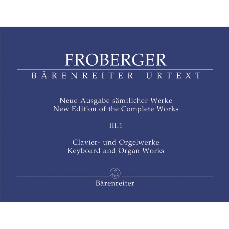 Froberger J.J. - Keyboard & Organ Works, Vol. 3/1. Partitas and Partita