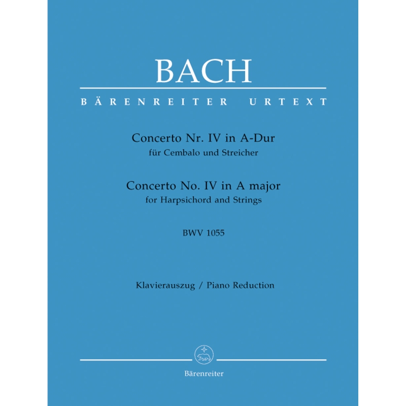Bach J.S. - Concerto for Keyboard No.4 in A (BWV 1055) (Urtext).