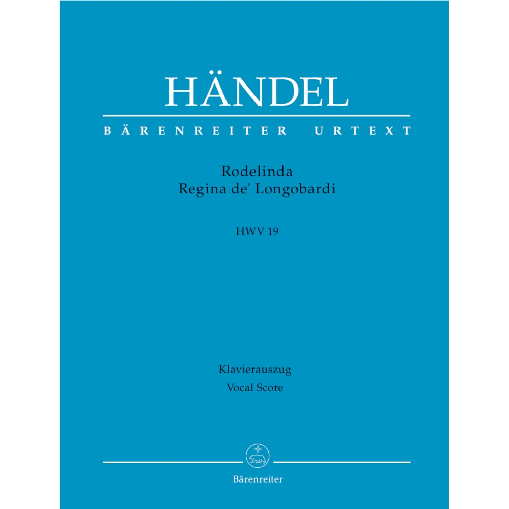 Handel, G F - Rodelinda, Regina de Longobardi (HWV 19) (It) (Urtext).