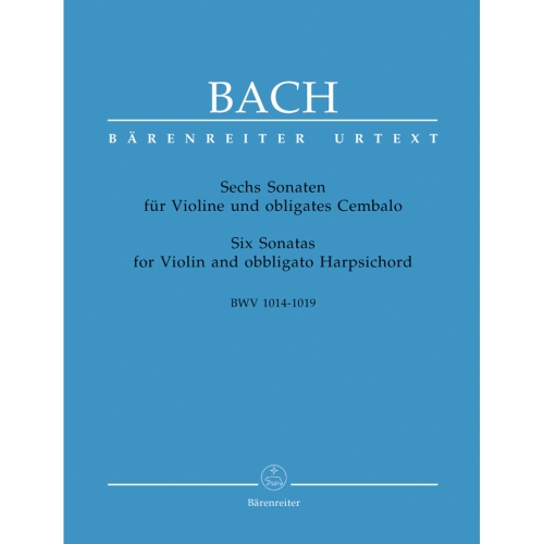 Bach J.S. - Sonatas (6) for Violin and obbligato Harpsichord (BWV 1014 - 1019)