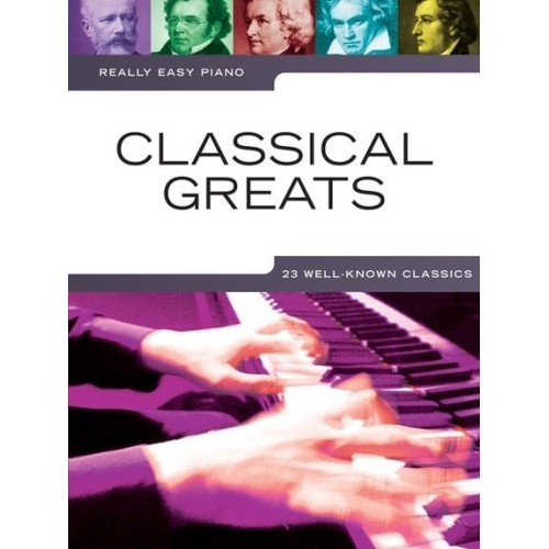 Really Easy Piano: Classical Greats