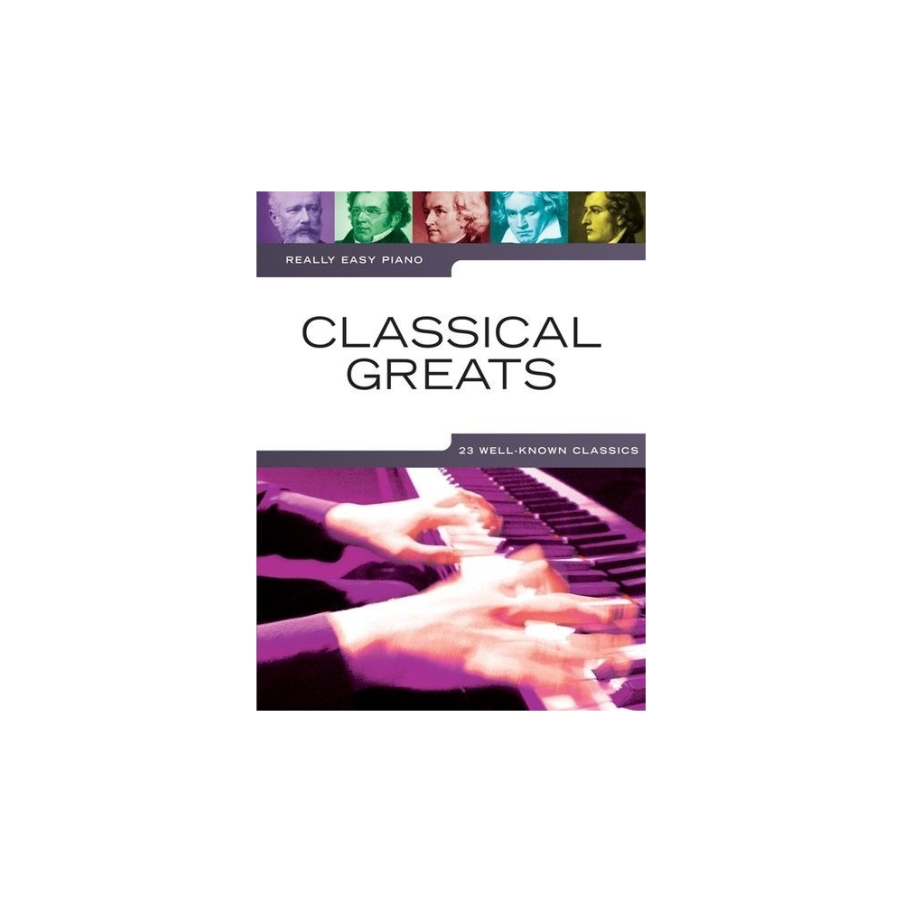 Really Easy Piano: Classical Greats