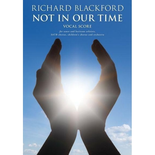 Blackford, Richard - Not In Our Time