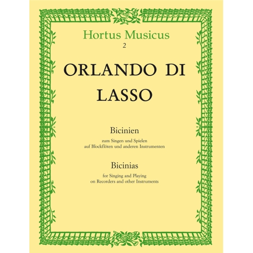 Lasso O. di - Bicinia for Singing and Playing (L).