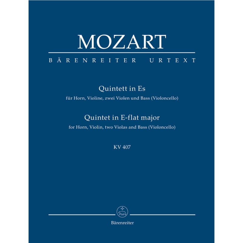 Mozart W.A. - Horn Quintet in E-flat (K.407) (K.386c) (Urtext).