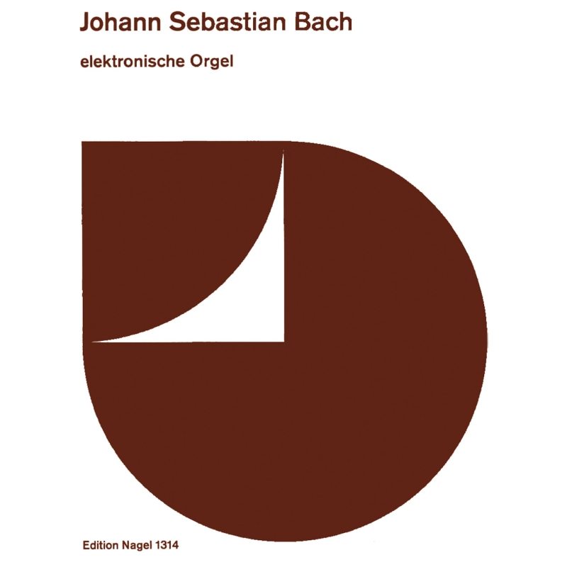 Johann Sebastian Bach. 15 Famous Pieces for Electronic Organ