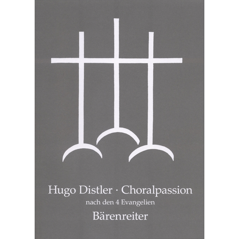 Distler H. - Chorale Passion after the 4 Gospels, Op.7.