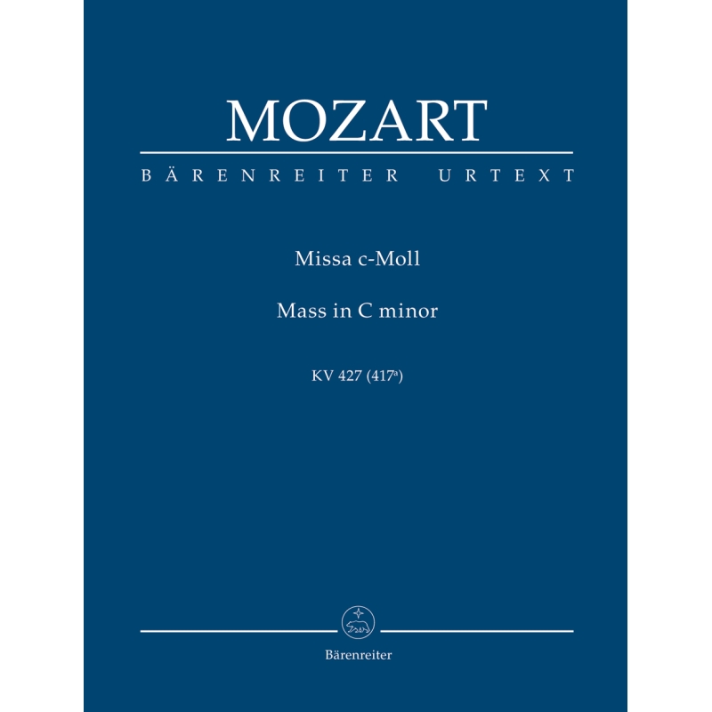 Mozart W.A. - Mass in C minor (K.427) (K.417a) (Urtext).