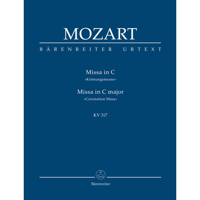 Mozart W.A. - Mass in C (K.317) (Coronation Mass) (Urtext).