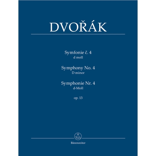 Dvorak A. - Symphony No. 4 in D minor, Op.13.