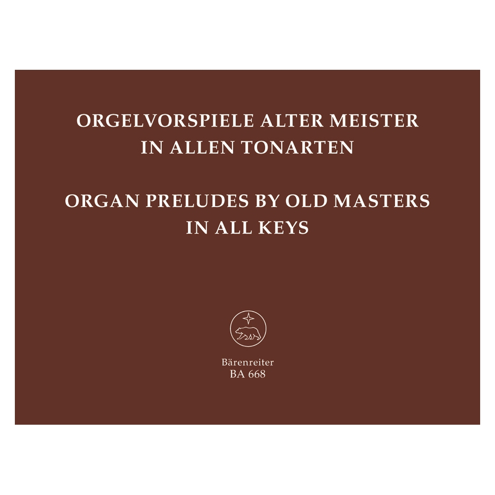 Various Composers - Organ Preludes by Old Masters in All Keys.