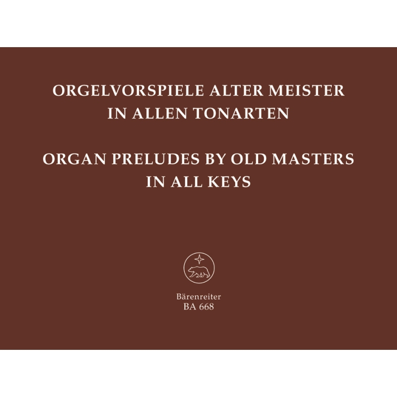 Various Composers - Organ Preludes by Old Masters in All Keys.