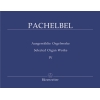 Pachelbel J. - Selected Organ Works, Vol. 4: Chorale Partitas.