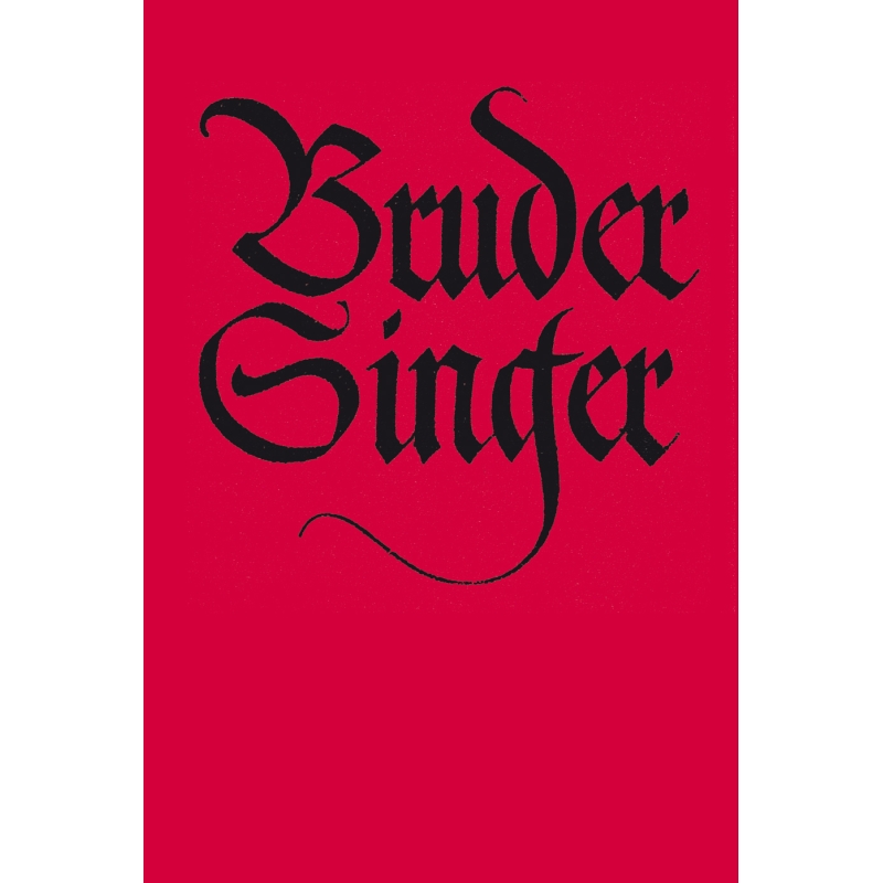 Bruder Singer.  396 Songs and Canons.