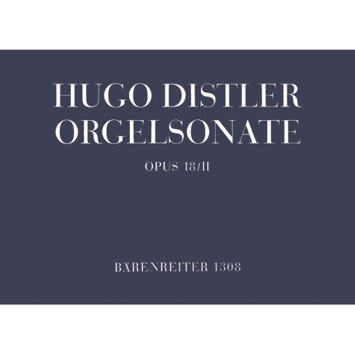 Distler H. - Organ Sonata (Trio), Op.18/ 2.