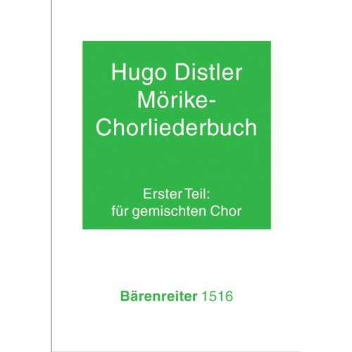 Distler H. - Moerike Choral Song Book, Op.19: Part 1, 24 Settings (G).