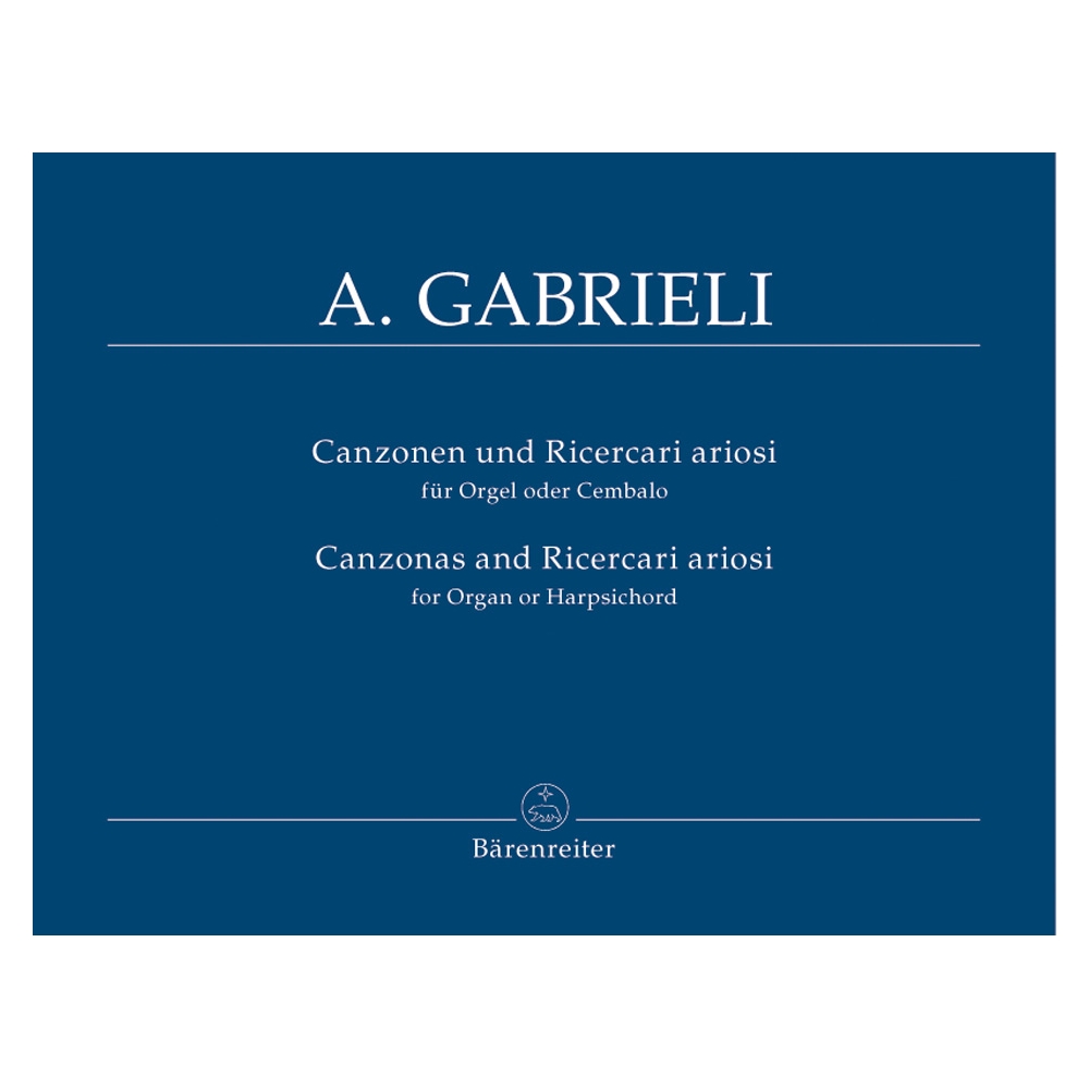 Gabrieli A. - Organ and Piano Works, Vol. 4: Canzonas & Ricercari ariosi.
