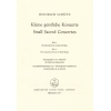 Schuetz H. - Short Sacred Concertos Bk. 7: Ich liege: Ich beuge: Ich bin jung: