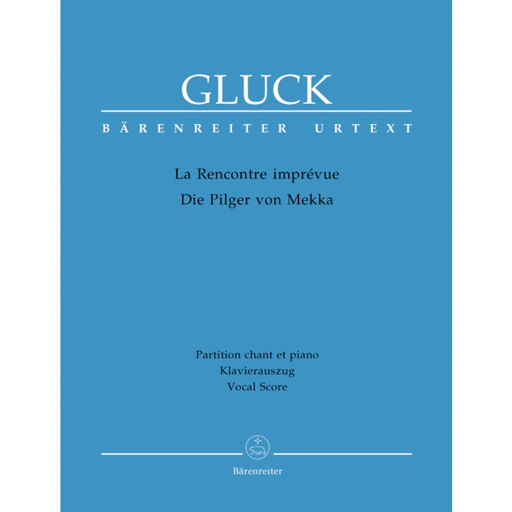 Gluck, C W R - Le Rencontre Imprevue. Opera (F-G) (Urtext).