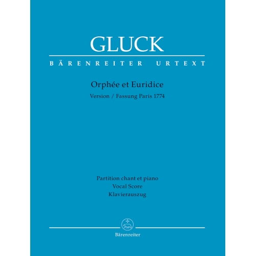 Gluck, C W R - Orfeo et Euridice. Opera (Paris version 1774) (F-G) (Urtext).