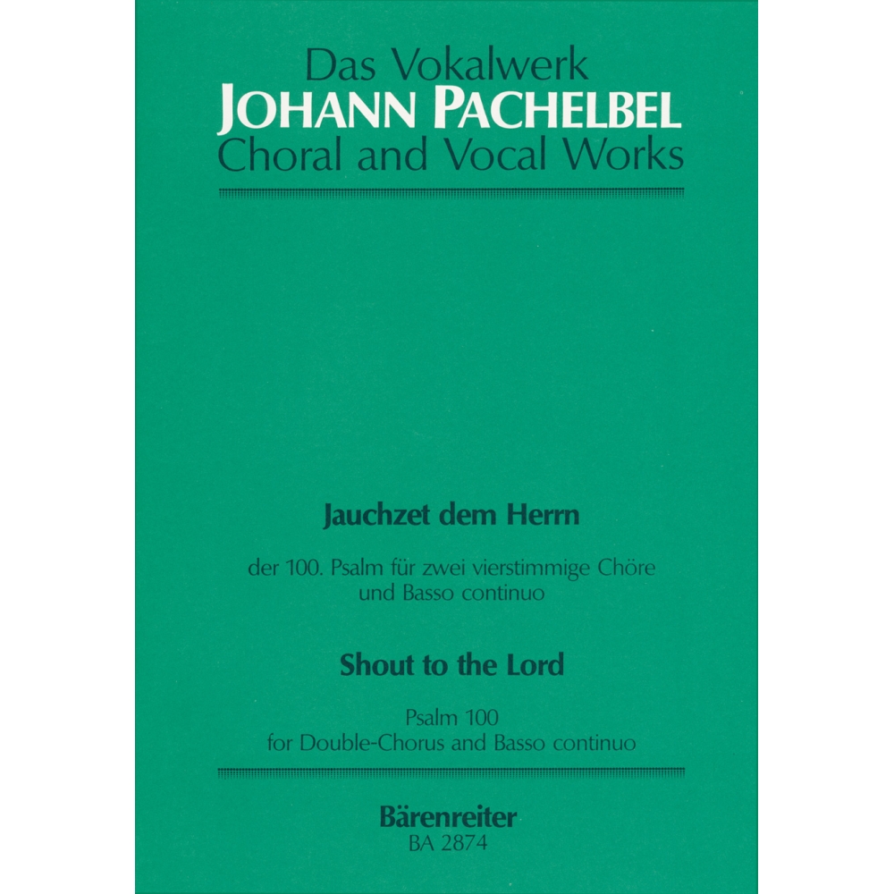 Pachelbel J. - Jauchzet dem Herrn (Shout to the Lord).