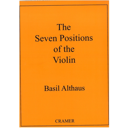 Althaus, Basil - The Seven Positions of the Violin