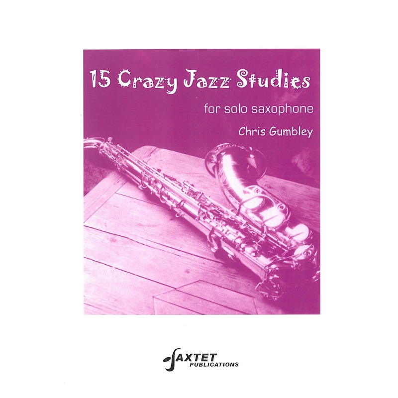 Gumbley, Chris - 15 Crazy Jazz Studies