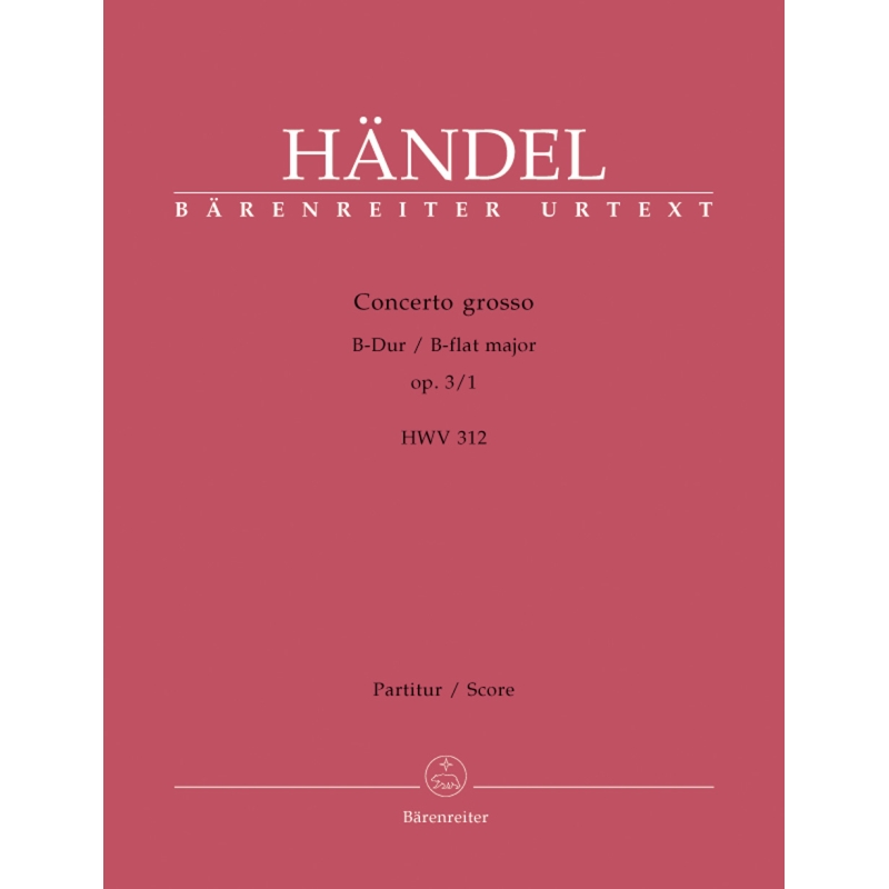 Handel G.F. - Concerto grosso Op.3/ 1 in B-flat (Urtext).
