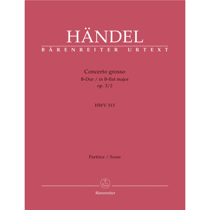 Handel G.F. - Concerto grosso Op.3/ 2 in B-flat (Urtext).
