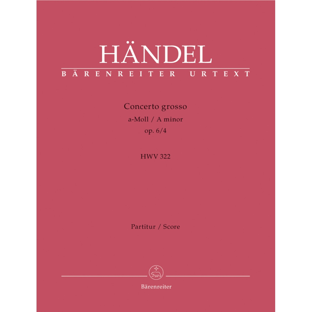 Handel G.F. - Concerto grosso Op.6/ 4 in A minor (Urtext).