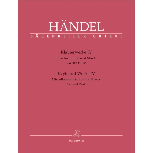 Handel G.F. - Piano Works, Vol. 4: Single Suites & Pieces, Part 2 (Urtext).